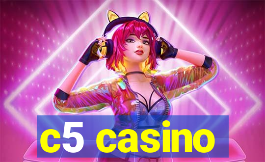 c5 casino